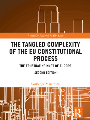 cover image of The Tangled Complexity of the EU Constitutional Process
